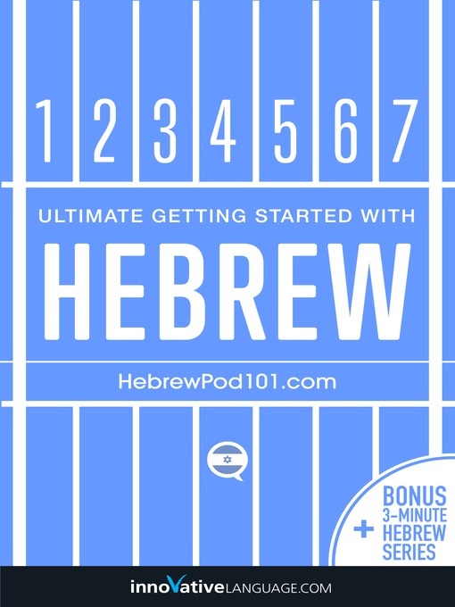 Title details for Ultimate Getting Started with Hebrew by Innovative Language Learning, LLC - Available